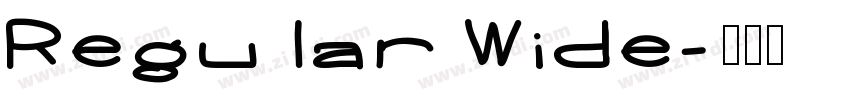 Regular Wide字体转换